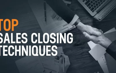 How to Close a Sale: The Top 14 Sales Closing Techniques that Work Every Time